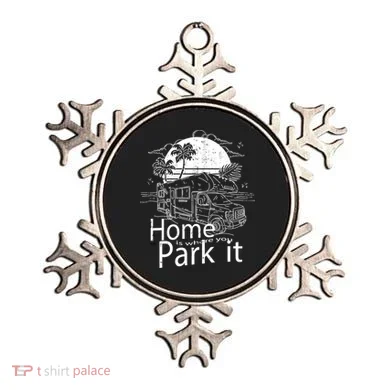 Home Is Where You Park It Ornament