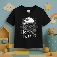 Home Is Where You Park It Toddler T-Shirt thumb 3