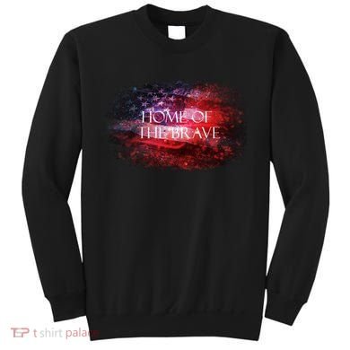 Home Of The Brave Sweatshirt