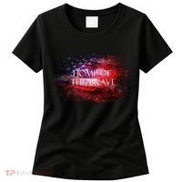 Home Of The Brave Women's T-Shirt thumb 0