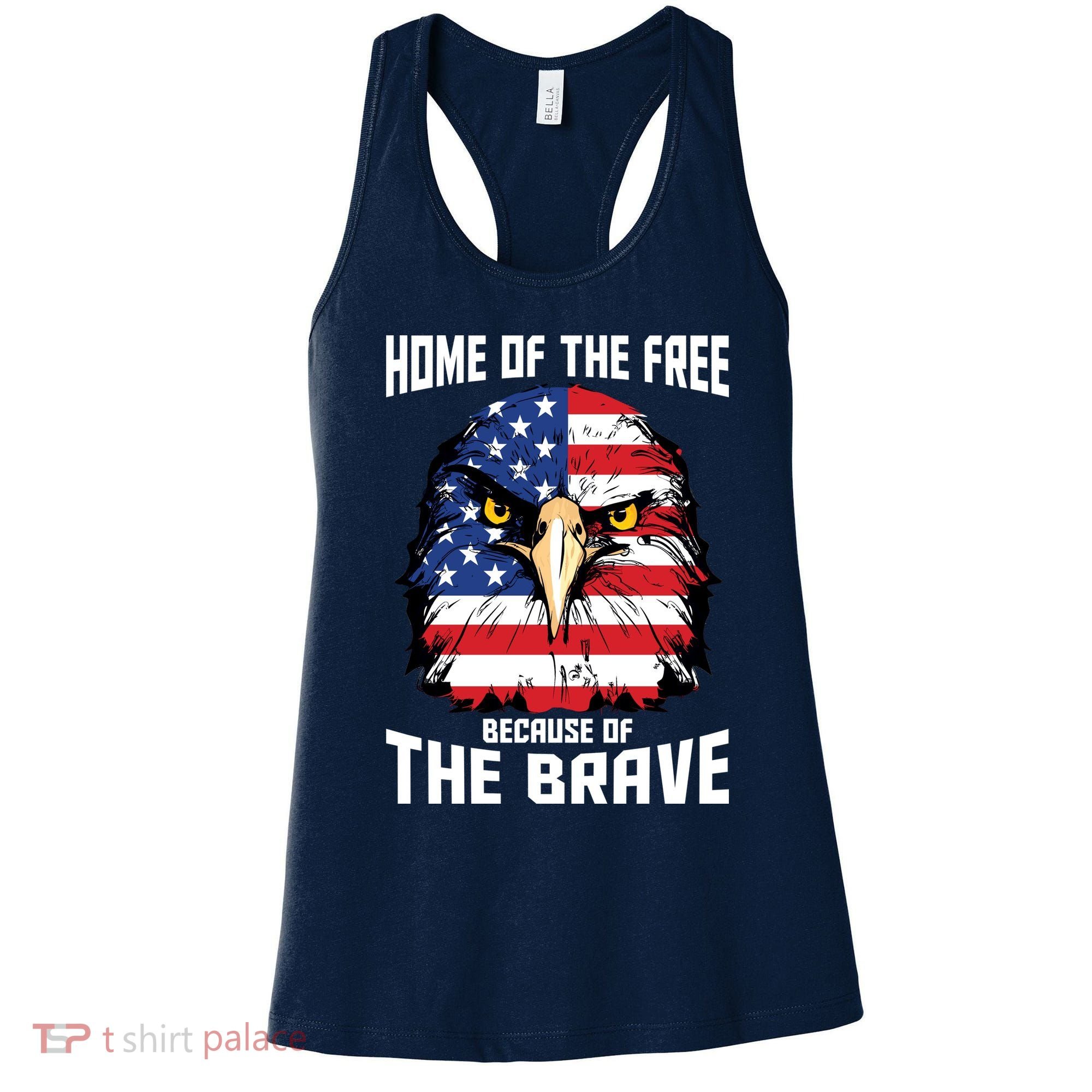 Home Of The Free Because Of The Brave Bald Eagle Women's Tank Top