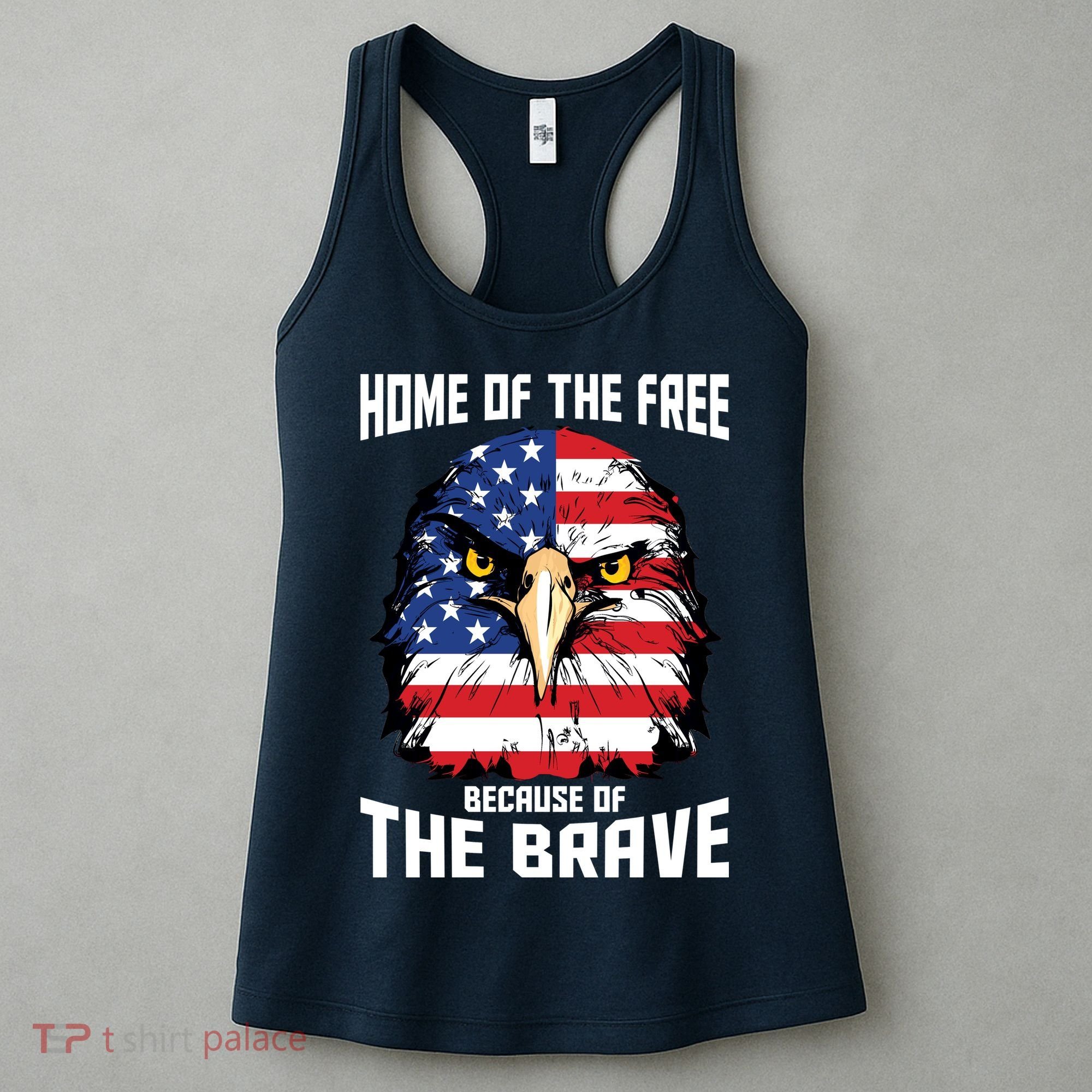 Home Of The Free Because Of The Brave Bald Eagle Women's Tank Top