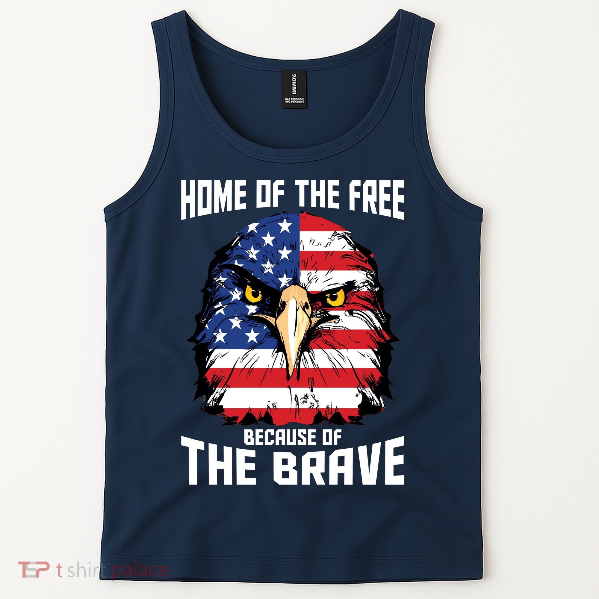 Home Of The Free Because Of The Brave Bald Eagle Tank Top