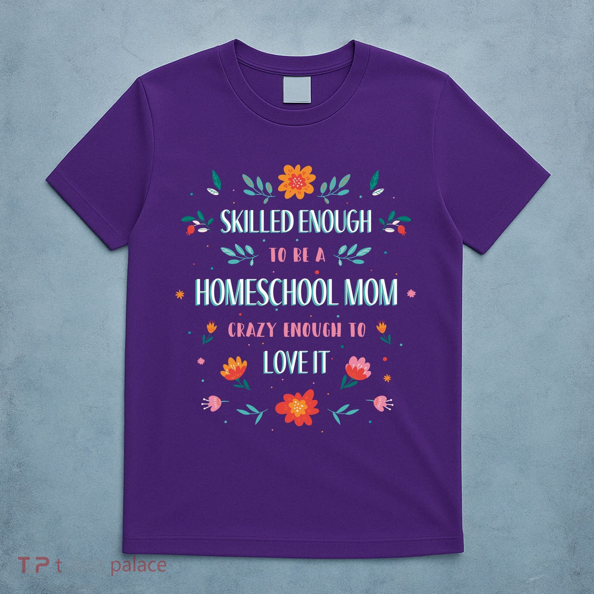 Home School Mom T-Shirt