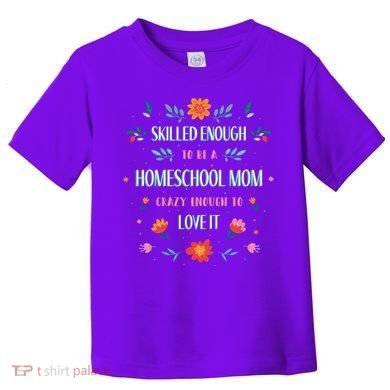 Home School Mom Toddler T-Shirt