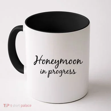 Honeymoon In Progress Coffee Mug