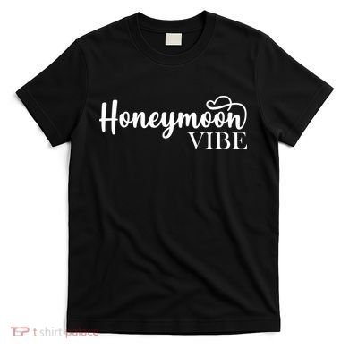 Honeymoon Vibe T-Shirt