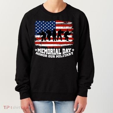 Honor Our Military  Memorial Day Women's Sweatshirt