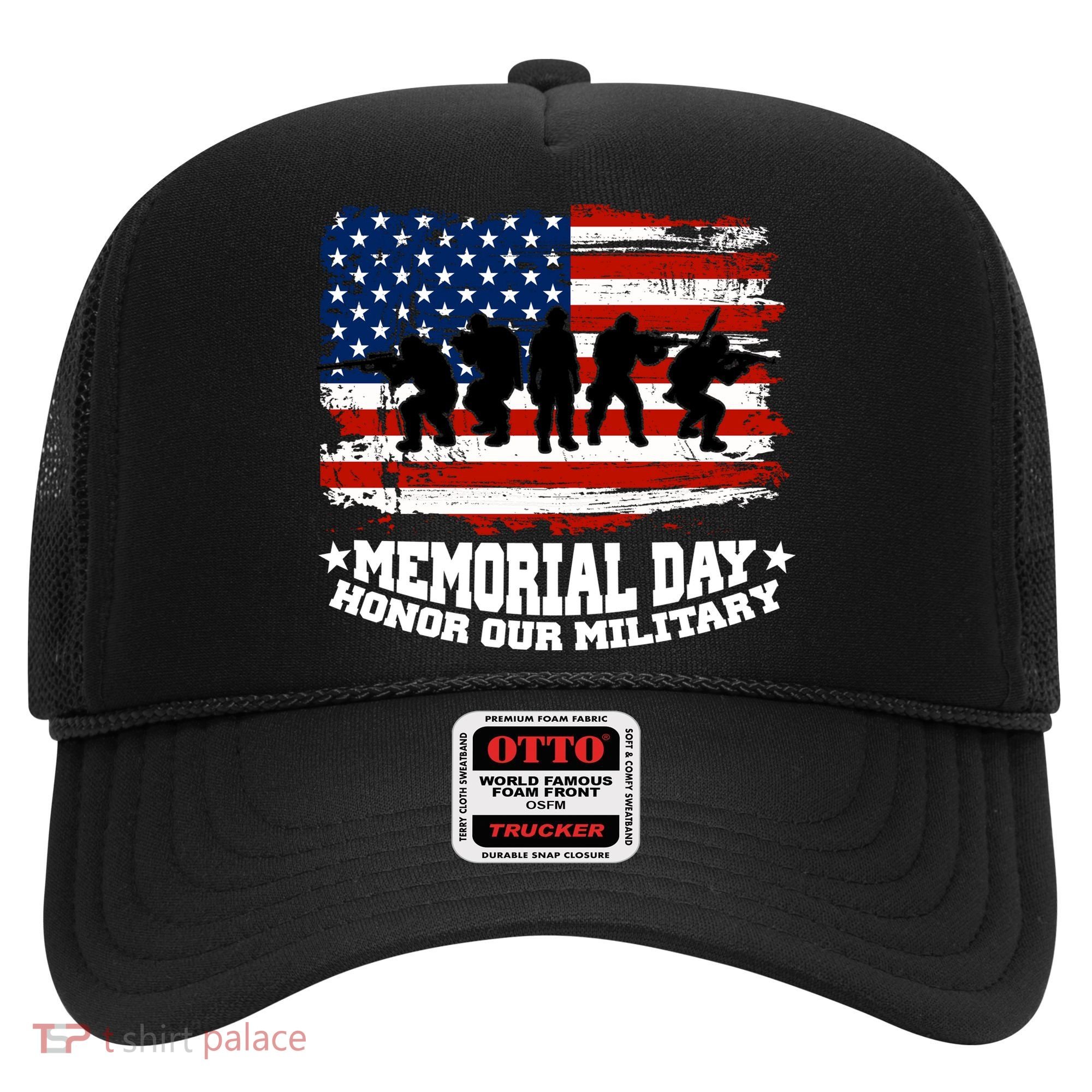 Honor Our Military  Memorial Day Hat
