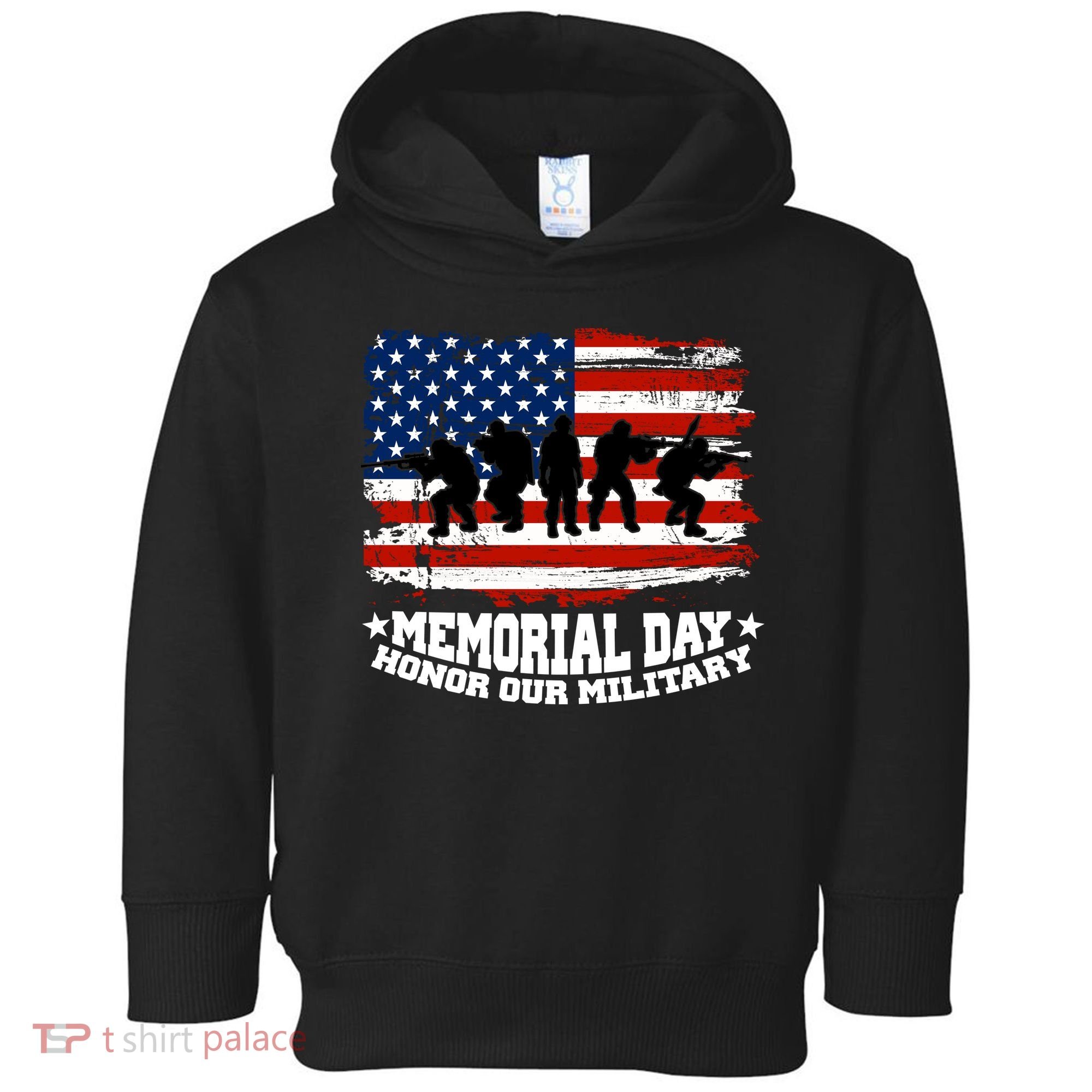 Honor Our Military  Memorial Day Toddler Hoodie