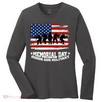 Honor Our Military  Memorial Day Women's Long Sleeve Shirt thumb 0