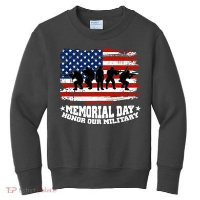 Honor Our Military  Memorial Day Kids Sweatshirt