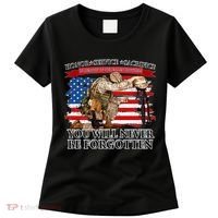 Honor Service Sacrifice You Will Never Be Forgotten Women's T-Shirt thumb 0
