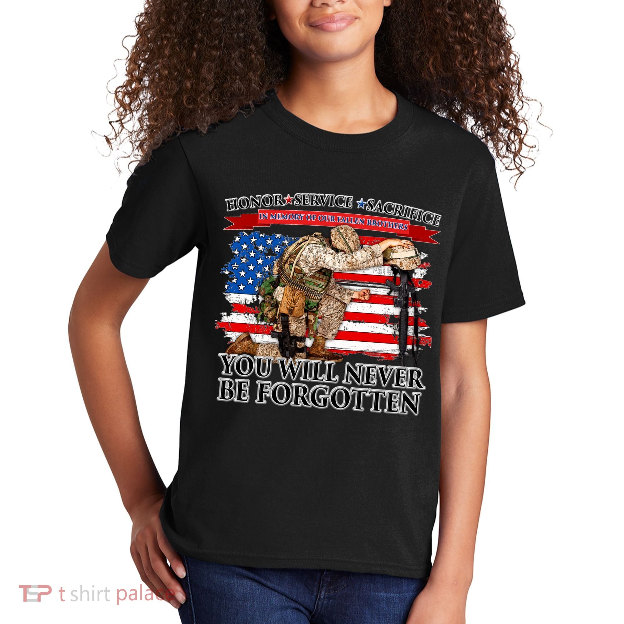 Honor Service Sacrifice You Will Never Be Forgotten Kids T-Shirt