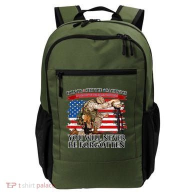 Honor Service Sacrifice You Will Never Be Forgotten Backpack