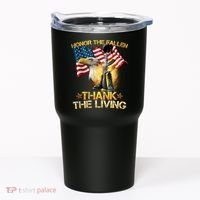 Honor The Fallen Thank The Living Tumbler thumb 0