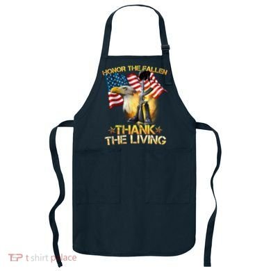 Honor The Fallen Thank The Living Apron