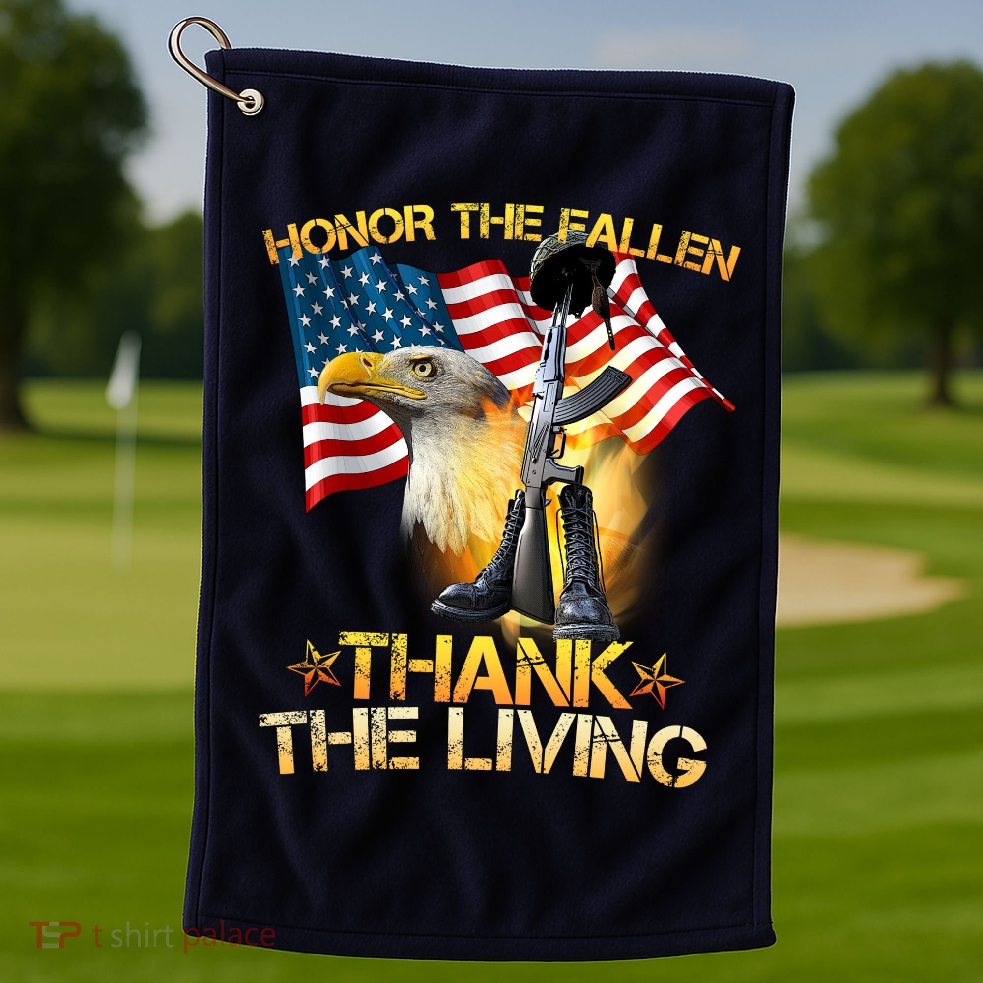 Honor The Fallen Thank The Living Golf Towel