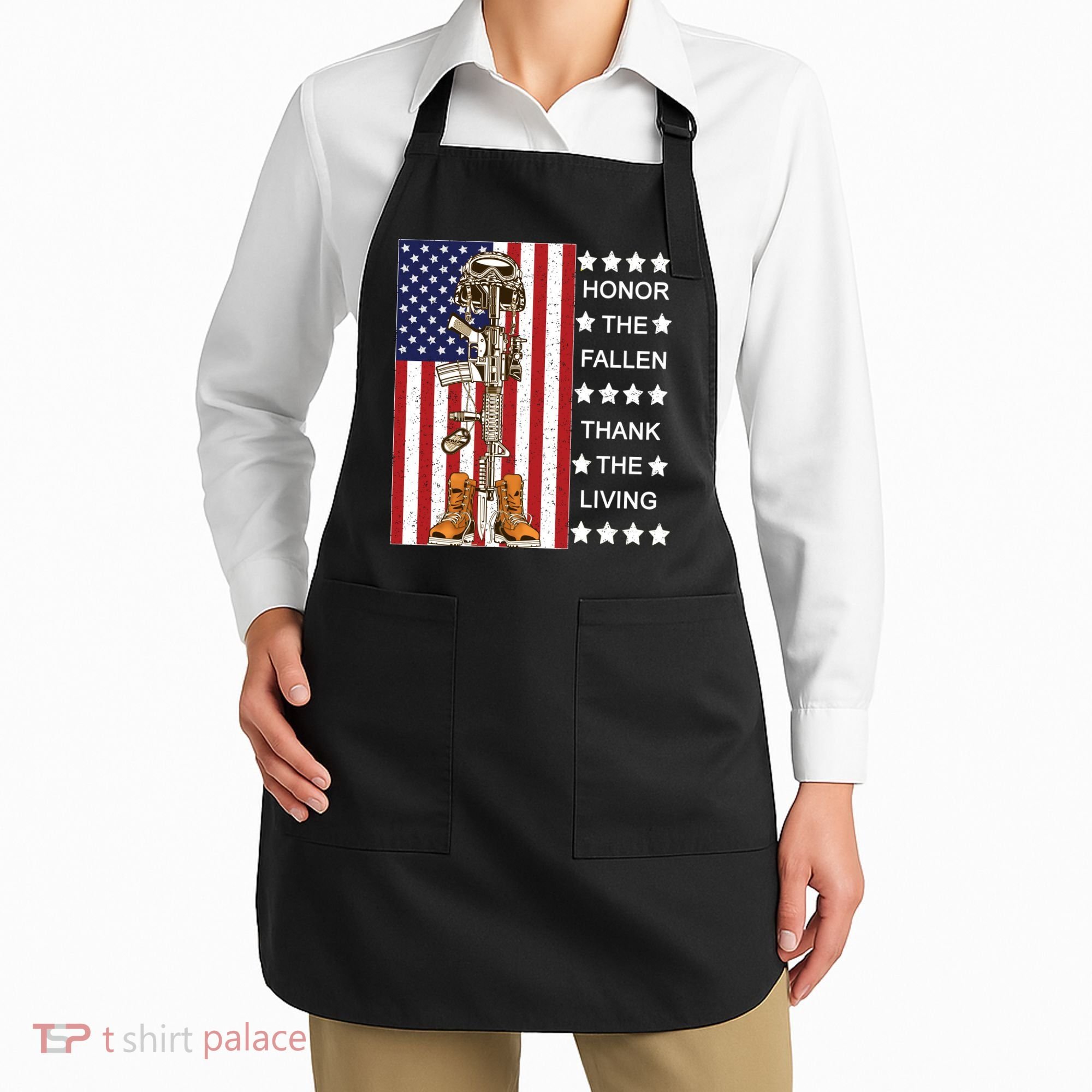 Honor The Fallen Thank The Living Memorial Day Veteran Apron