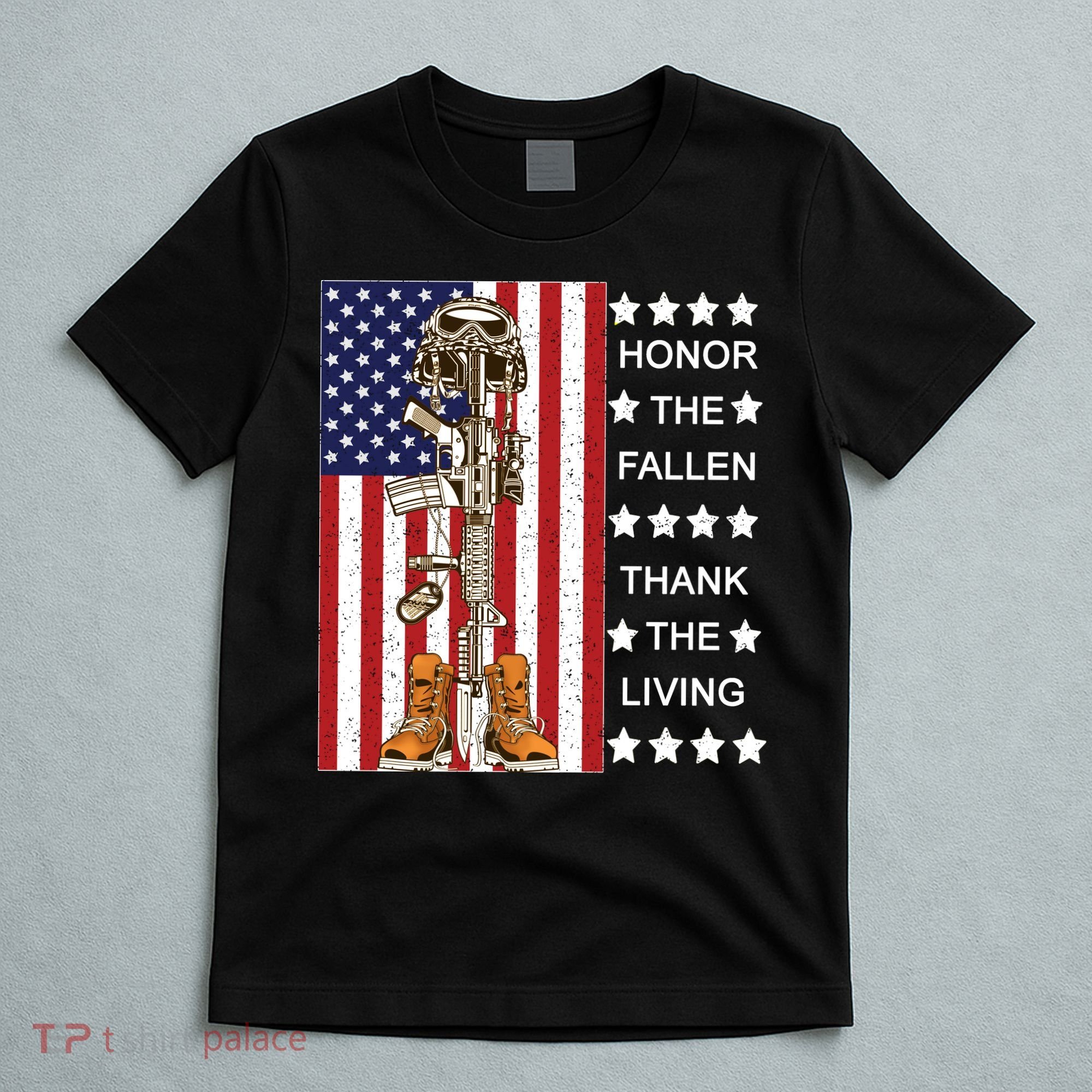 Honor The Fallen Thank The Living Memorial Day Veteran T-Shirt