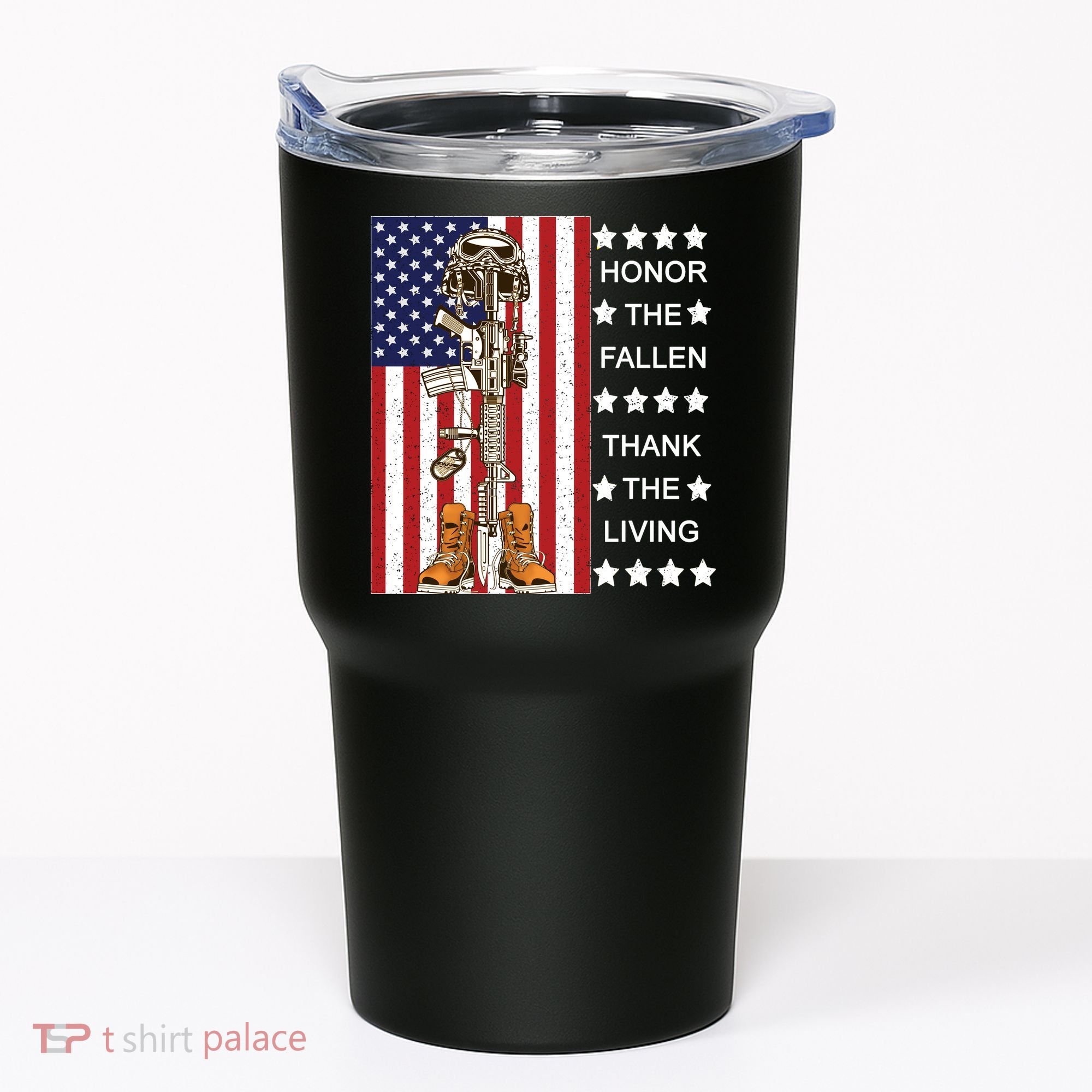 Honor The Fallen Thank The Living Memorial Day Veteran Tumbler