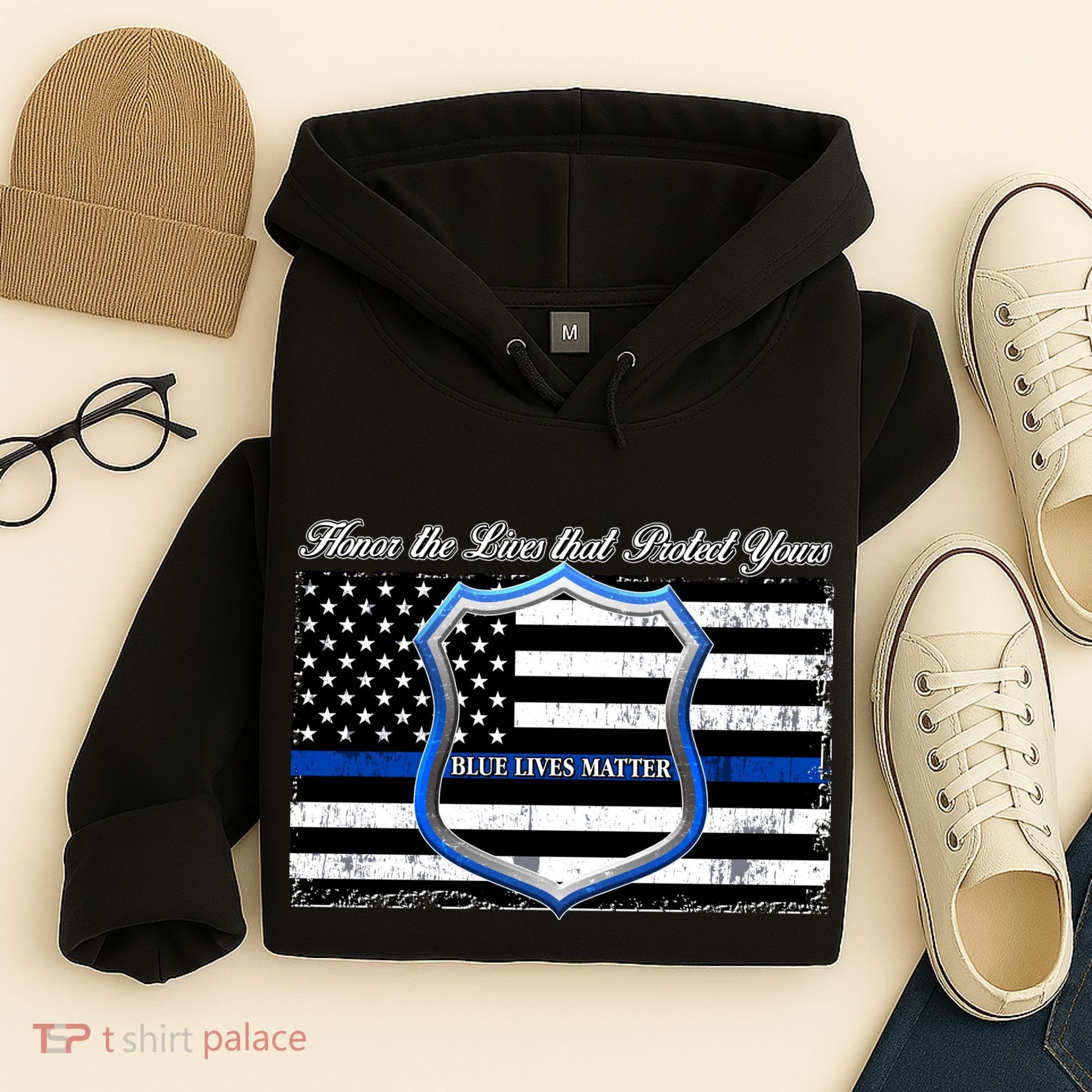 Honor The Lives That Protect Yours Blue Lives Matter Hoodie