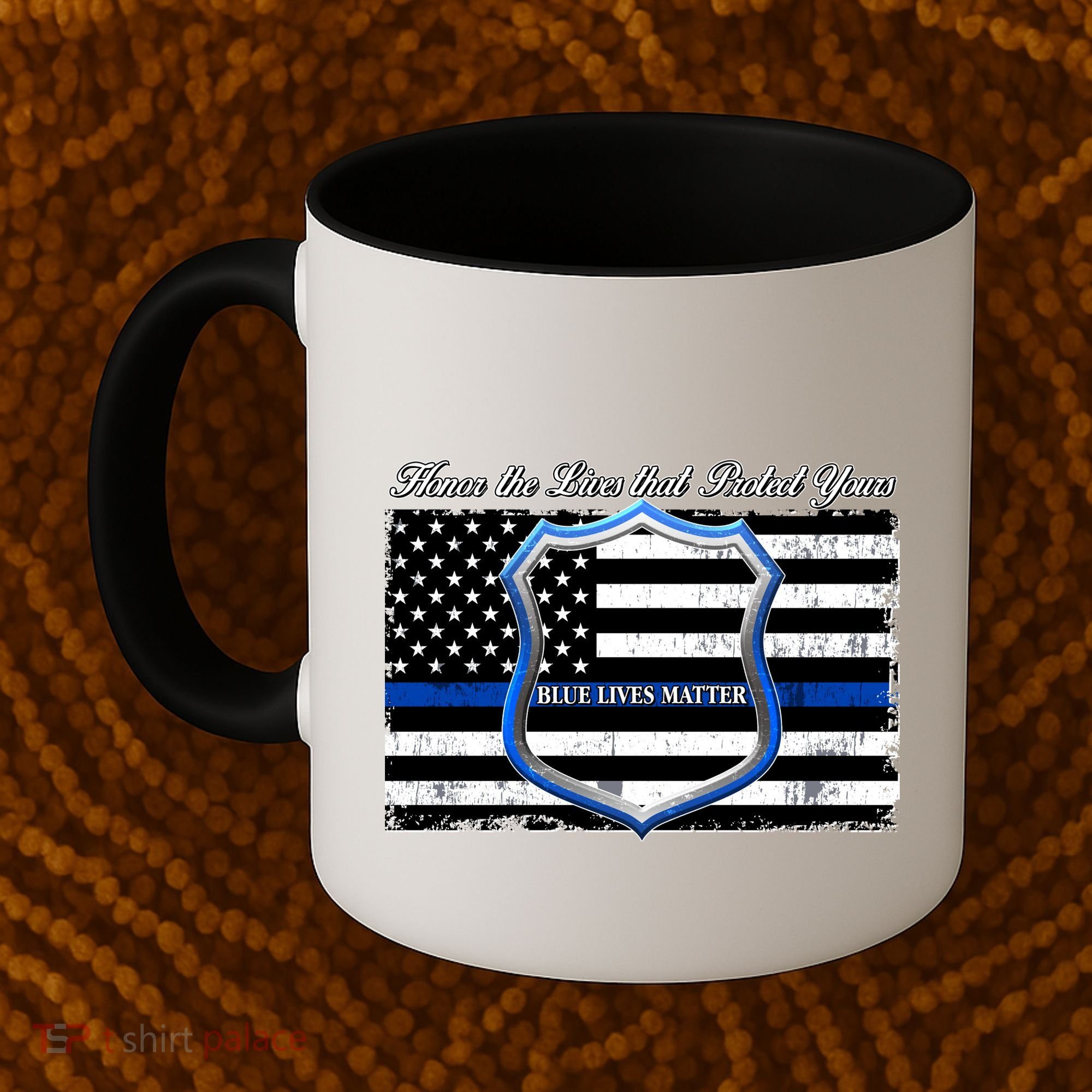Honor The Lives That Protect Yours Blue Lives Matter Coffee Mug