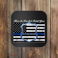 Honor The Lives That Protect Yours Blue Lives Matter Coaster thumb 0