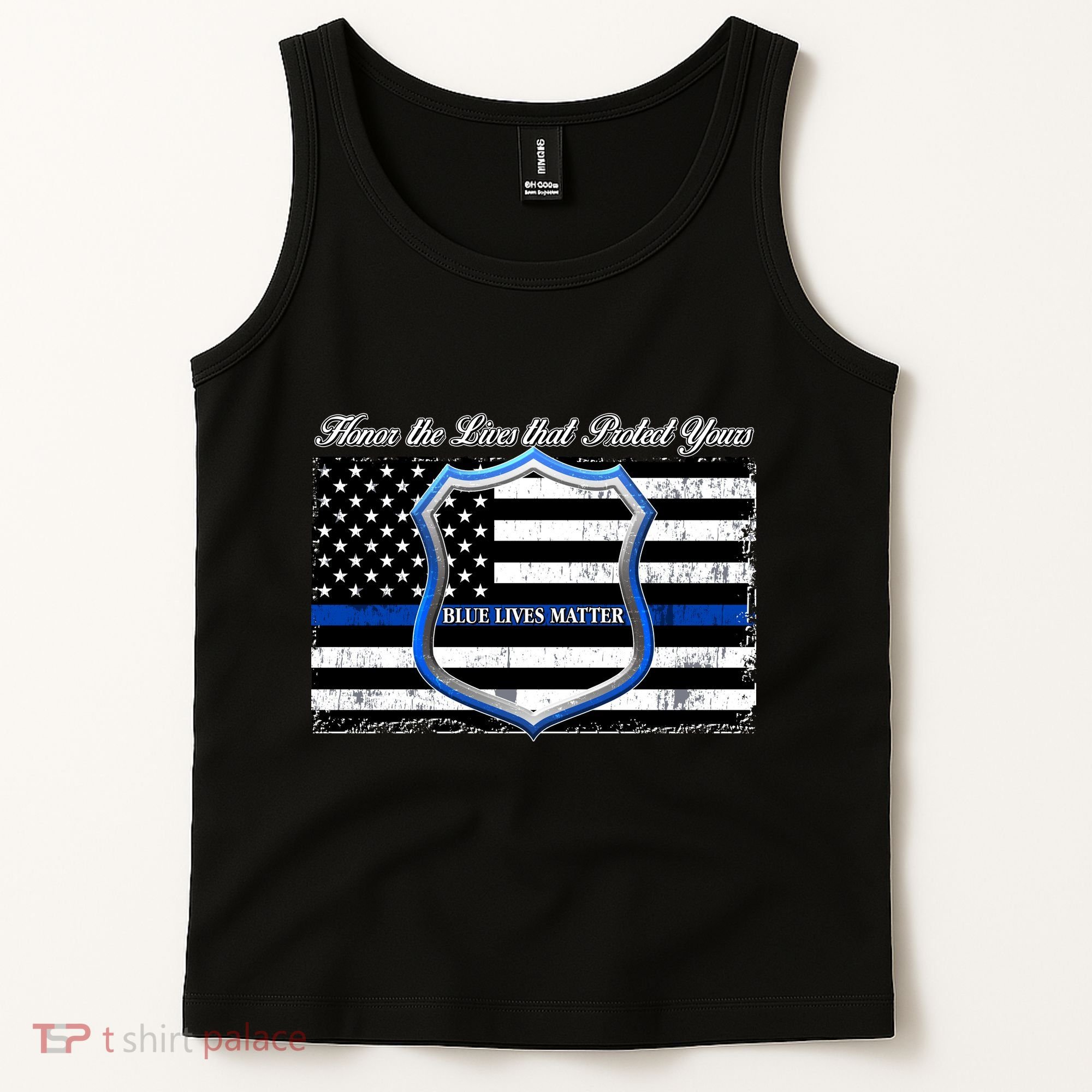 Honor The Lives That Protect Yours Blue Lives Matter Tank Top