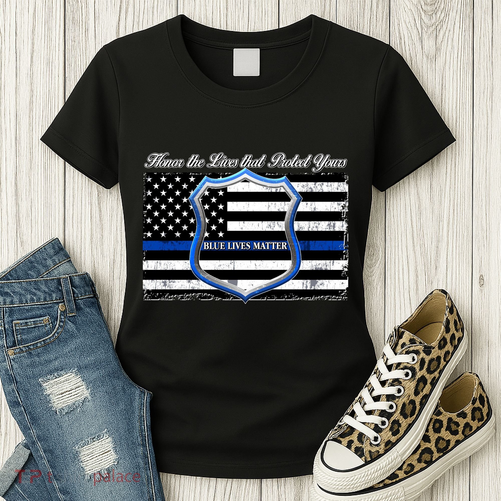 Honor The Lives That Protect Yours Blue Lives Matter Women's T-Shirt