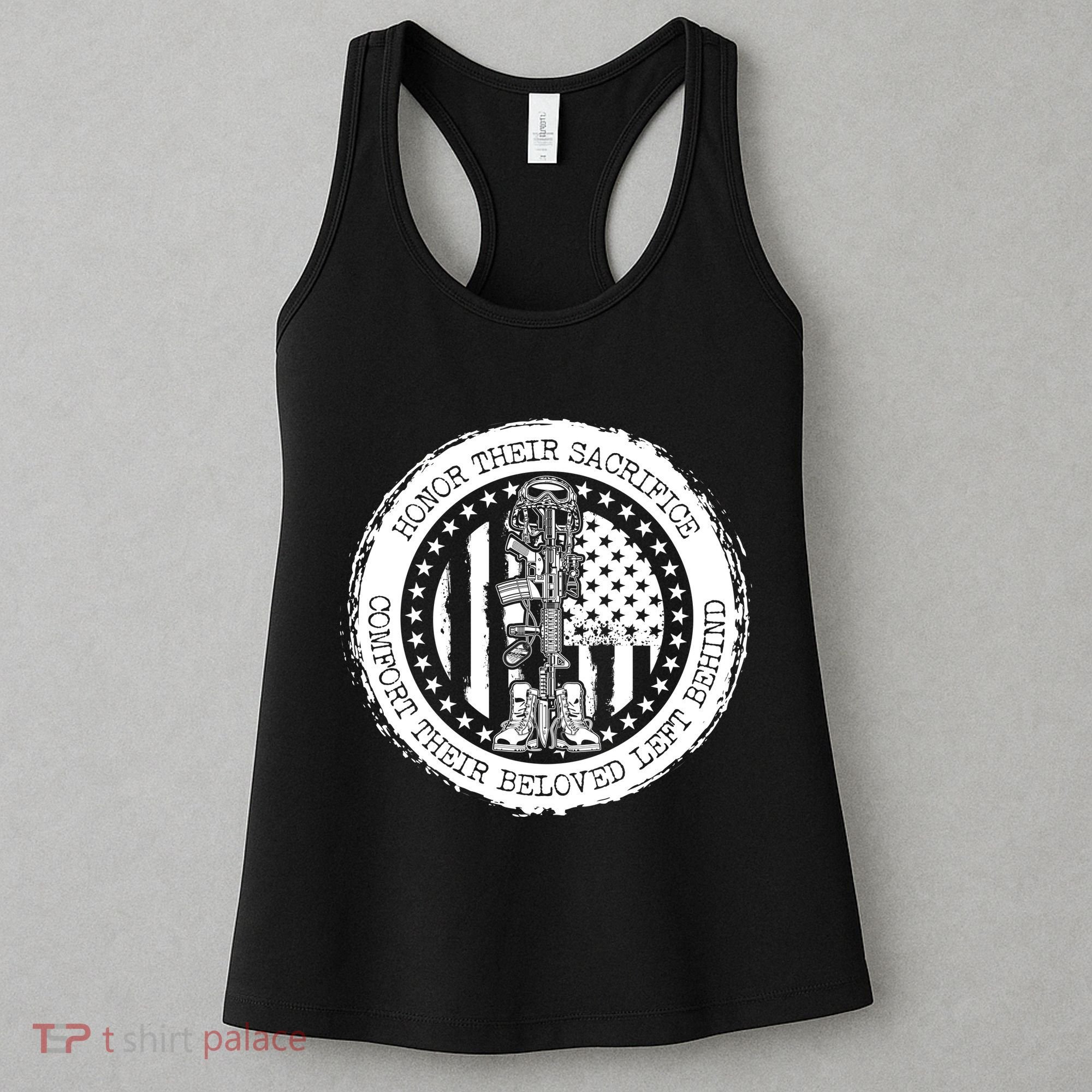 Honor Their Sacrifice Comfort Their Beloved Left Behind Women's Tank Top