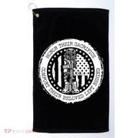 Honor Their Sacrifice Comfort Their Beloved Left Behind Golf Towel thumb 0