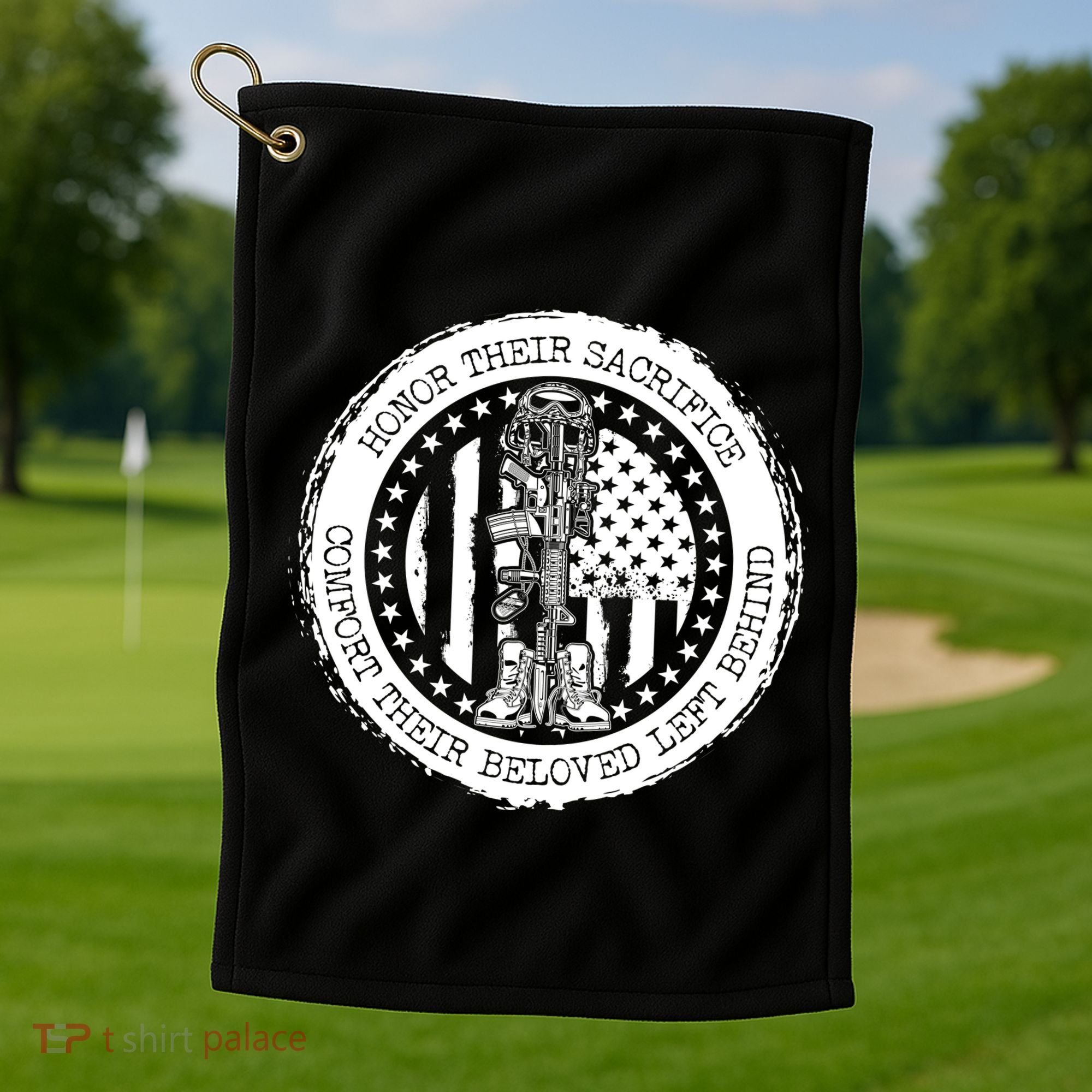 Honor Their Sacrifice Comfort Their Beloved Left Behind Golf Towel