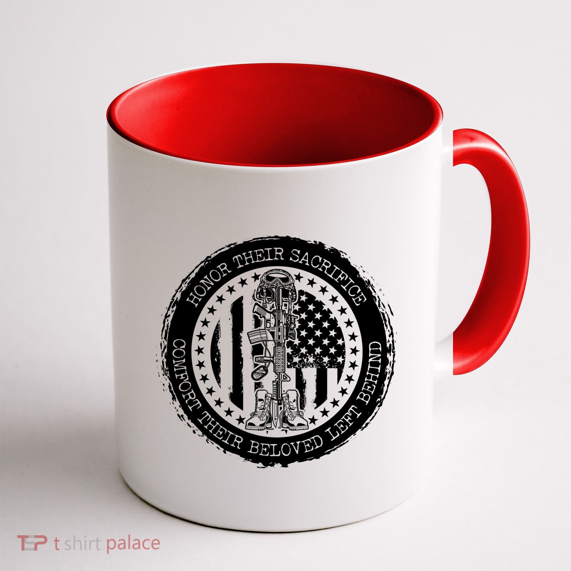 Honor Their Sacrifice Comfort Their Beloved Left Behind Coffee Mug