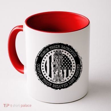 Honor Their Sacrifice Comfort Their Beloved Left Behind Coffee Mug