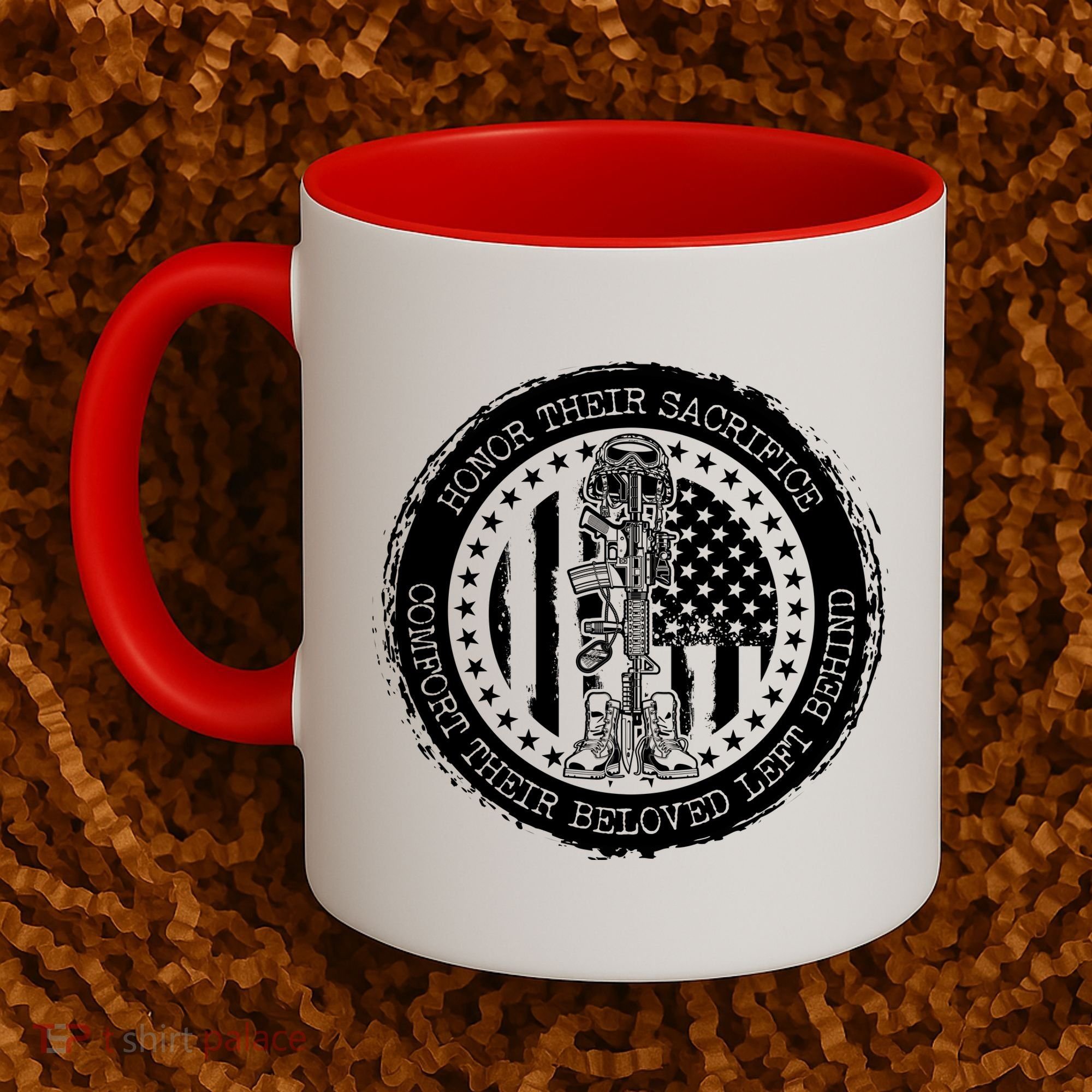 Honor Their Sacrifice Comfort Their Beloved Left Behind Coffee Mug