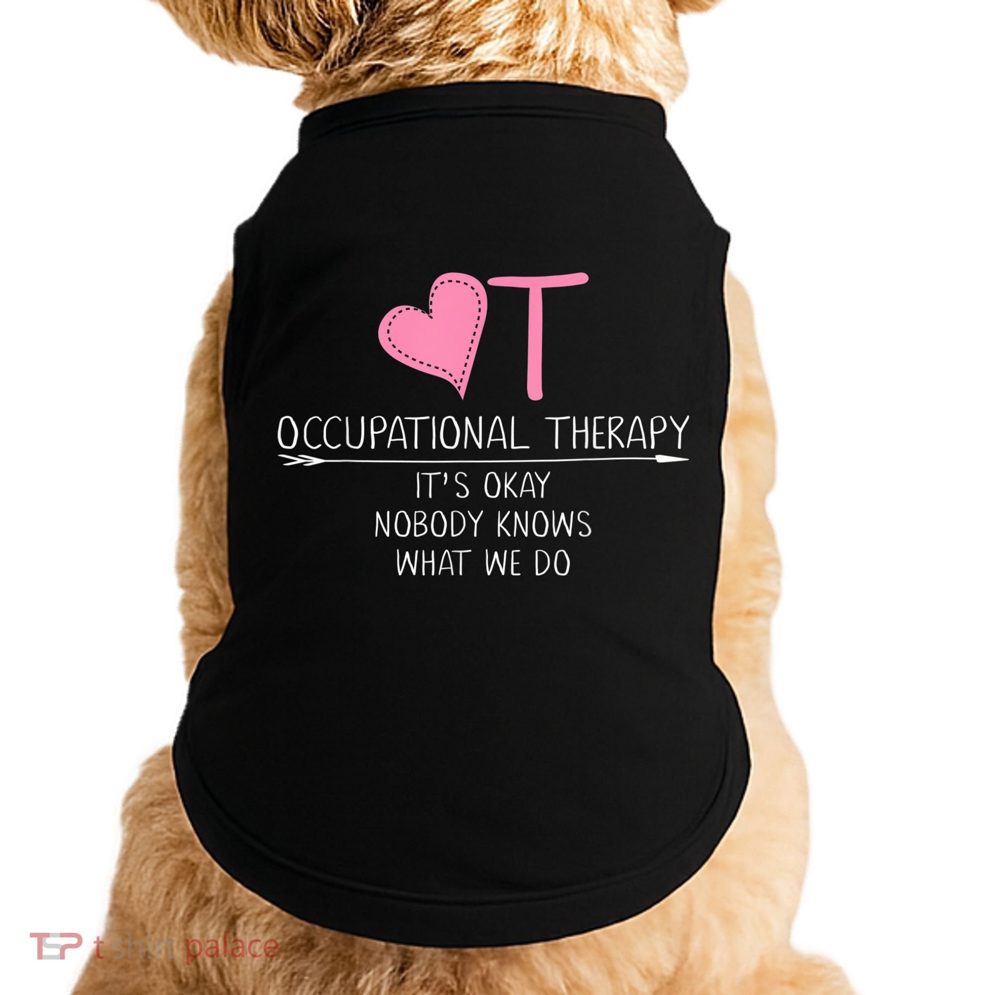 Heart OT Occupational Therapy Funny Therapist Assistant Doggie Tank