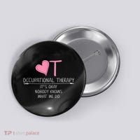 Heart OT Occupational Therapy Funny Therapist Assistant Button thumb 0