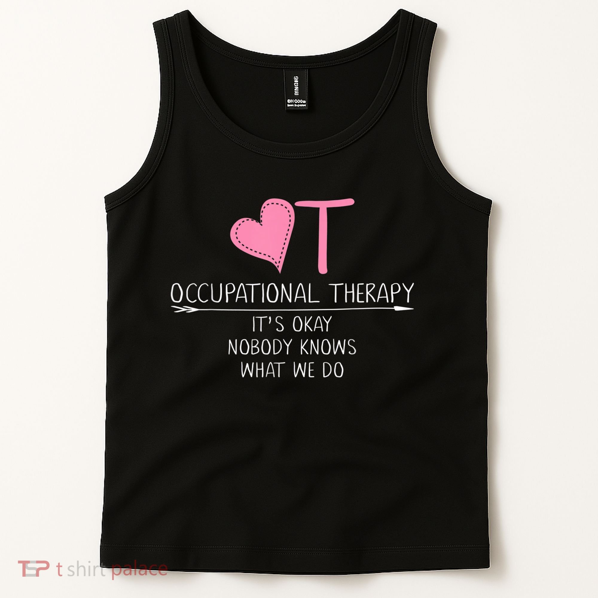 Heart OT Occupational Therapy Funny Therapist Assistant Tank Top