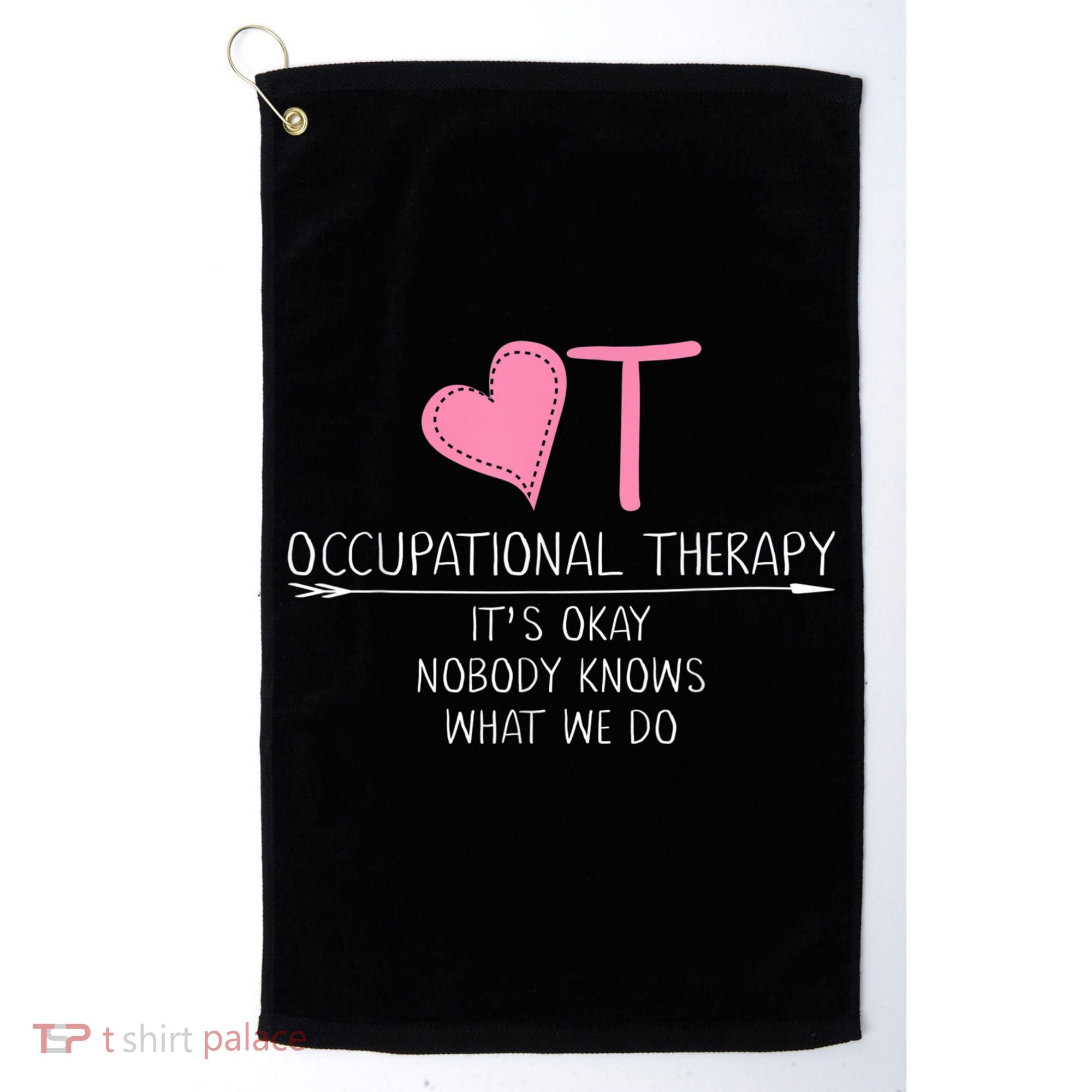 Heart OT Occupational Therapy Funny Therapist Assistant Golf Towel