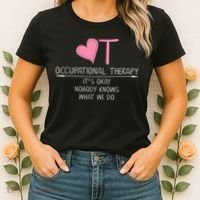 Heart OT Occupational Therapy Funny Therapist Assistant Women's T-Shirt thumb 2