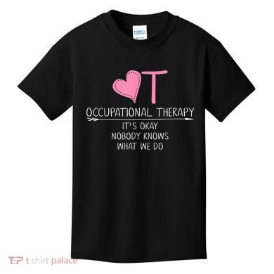 Heart OT Occupational Therapy Funny Therapist Assistant Kids T-Shirt