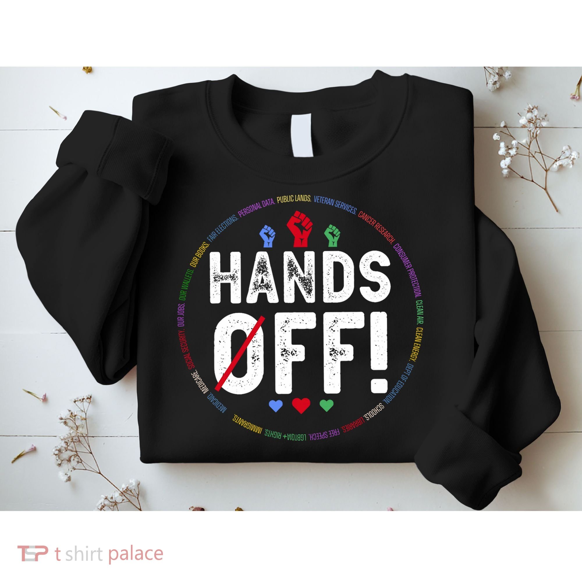 Hands Off Protest Social Security And Medicare Protest  Sweatshirt