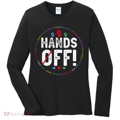 Hands Off Protest Social Security And Medicare Protest  Women's Long Sleeve Shirt