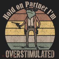 Hold On Partner Im Overstimulated Cowboy Frog Women's Sweatshirt thumb 2