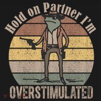 Hold On Partner Im Overstimulated Cowboy Frog Toddler Hoodie thumb 2