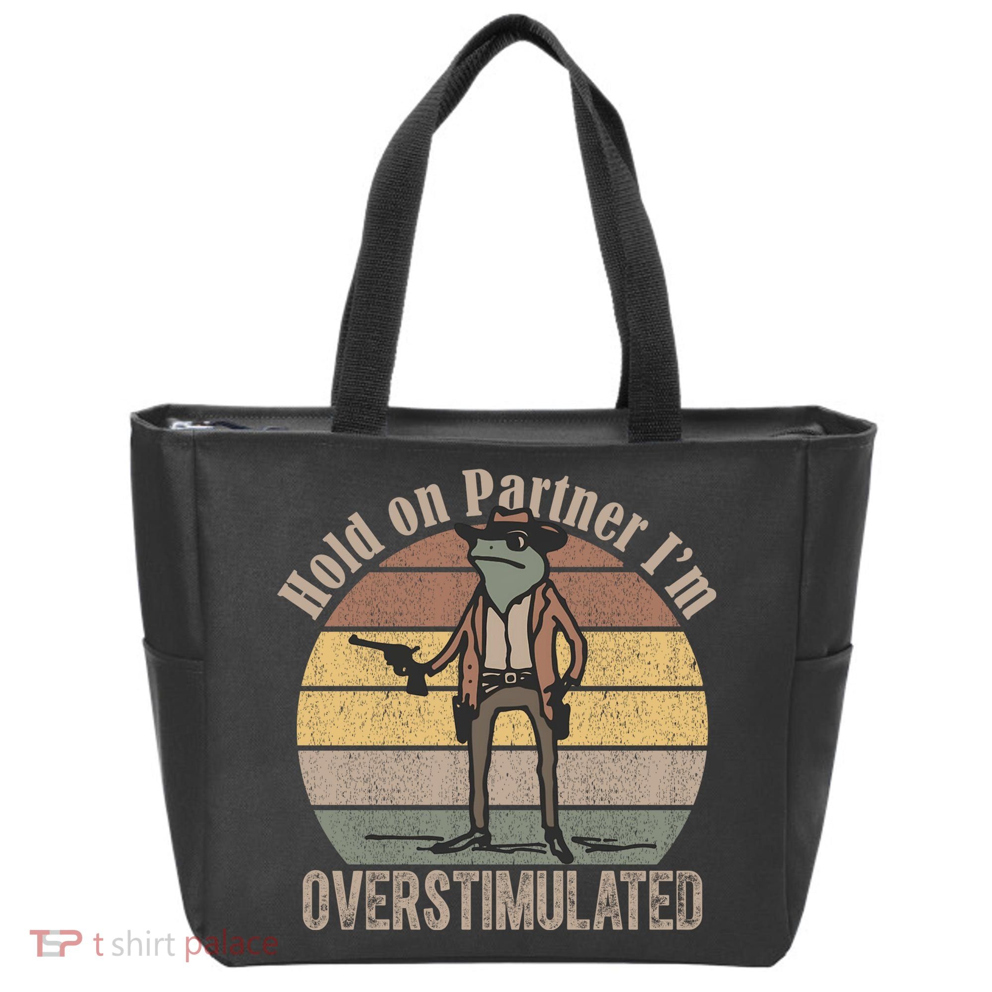 Hold On Partner Im Overstimulated Cowboy Frog Tote Bag
