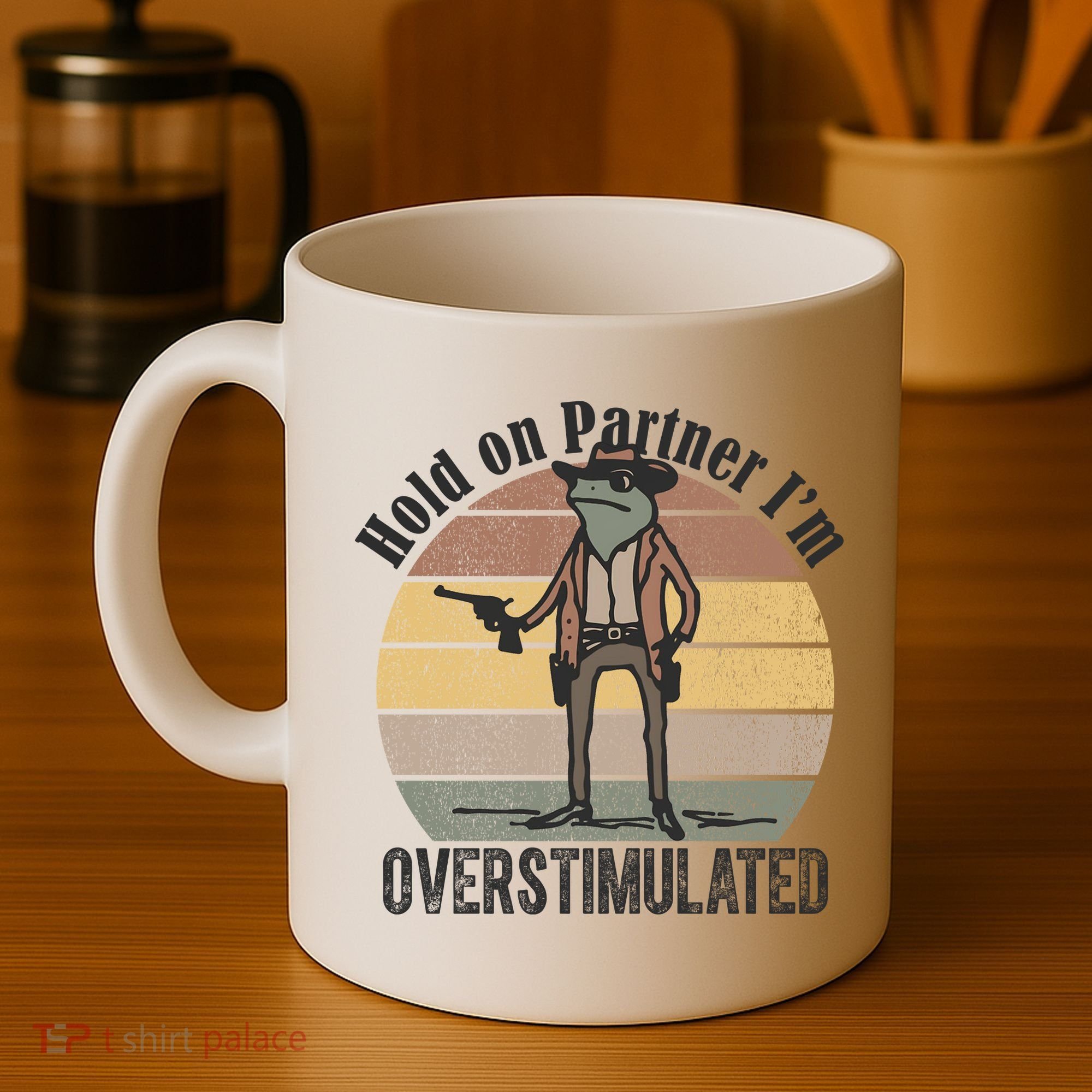 Hold On Partner Im Overstimulated Cowboy Frog Coffee Mug