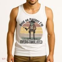 Hold On Partner Im Overstimulated Cowboy Frog Tank Top thumb 3