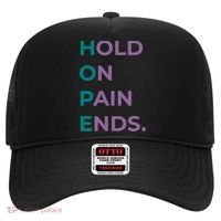Hold On Pain Ends Hope Suicide Awareness Survivor Gift Hat thumb 0